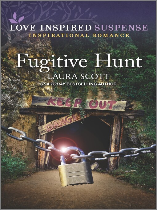Title details for Fugitive Hunt by Laura Scott - Available